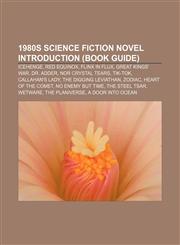 1980s science fiction novel Introduction (Book Guide) Icehenge, Red Equinox, Flinx in Flux, Great Kings' War, Dr. Adder, Nor Crystal Tears,1157532837,9781157532835