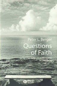 Questions of Faith A Skeptical Affirmation of Christianity,1405108487,9781405108485