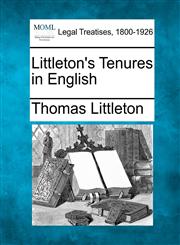 Littleton's Tenures in English,1240048106,9781240048106