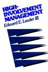 High-Involvement Management Participative Strategies for Improving Organizational Performance,1555423302,9781555423308