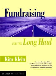 Fundraising for the Long Haul,0787961736,9780787961732