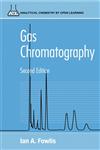 Gas Chromatography Analytical Chemistry by Open Learning 2nd Edition,0471954683,9780471954682