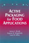 Active Packaging for Food Applications,1587160455,9781587160455