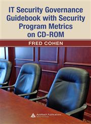IT Security Governance Guidebook with Security Program Metrics,0849384354,9780849384356