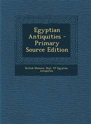 Egyptian Antiquities,1287369987,9781287369981