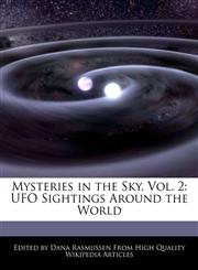 Mysteries in the Sky, Vol. 2 UFO Sightings Around the World,1241045100,9781241045104