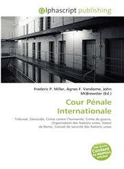 Cour Pénale Internationale,6133977051,9786133977051