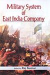 Military System of East India Company 1st Edition,8171698611,9788171698615