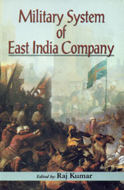 Military System of East India Company 1st Edition,8171698611,9788171698615