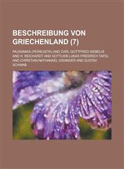 Beschreibung Von Griechenland (7 ),1153524864,9781153524865