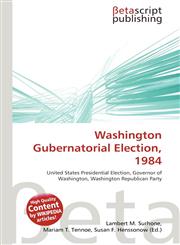 Washington Gubernatorial Election, 1984,6134486892,9786134486897