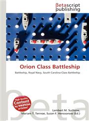 Orion Class Battleship,6136307715,9786136307718