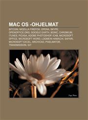 Mac OS -ohjelmat Bitcoin, Mozilla Firefox, Opera, Skype, OpenOffice.org, Google Earth, BOINC, Chromium, ITunes, Picasa, Adobe Photoshop, ICab,1231938315,9781231938317