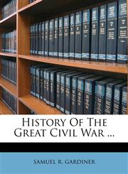 History of the Great Civil War ...,1273283058,9781273283055
