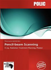 Pencil-beam Scanning,6137969991,9786137969991