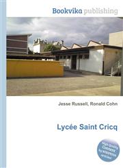 Lycee Saint Cricq,551252044X,9785512520444