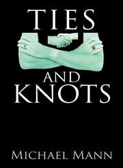 Ties and Knots,1618977172,9781618977175