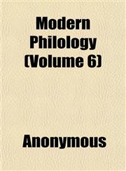 Modern Philology (Volume 6),1152671928,9781152671928
