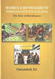 Women Empowerment Through Capacity Building The Role of Microfinance 1st Published,8180694453,9788180694455