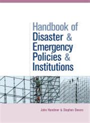 Handbook of Disaster and Emergency Policies and Institutions,1844073599,9781844073597