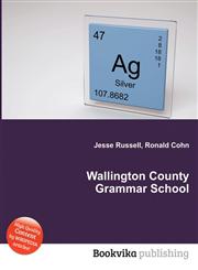 Wallington County Grammar School,551190192X,9785511901923