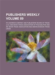 Publishers Weekly Volume 89,1236870816,9781236870810