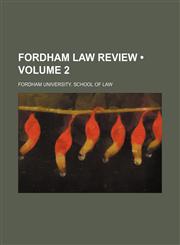 Fordham Law Review (Volume 2),1151349461,9781151349460