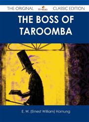 The Boss of Taroomba - The Original Classic Edition,1486487467,9781486487462