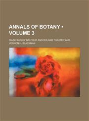 Annals of Botany (Volume 3),1235749304,9781235749308