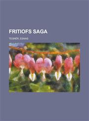 Fritiofs Saga,1153623390,9781153623391