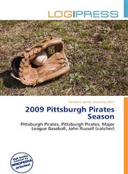 2009 Pittsburgh Pirates Season,6135879286,9786135879285