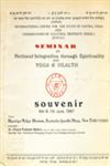Seminar on National Integration Through Spirituality and Yoga and Health 6th and 7th June 1987, Venue Bhartiya Vidya Bhawan Kasturba Gandhi Marg New Delhi - 110001 Souvenir