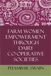 Farm Women Empowerment through Dairy Co-Operative Societies 1st Edition,9383305185,9789383305186