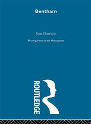 Arguments of the Philosophers Bentham-Arg Philosophers,0415203627,9780415203623