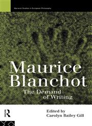 Maurice Blanchot The Demand of Writing,0415125952,9780415125956