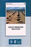 DELETE Deficit Irrigation Practices Water Repots 22nd Revised Edition