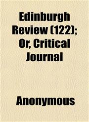 Edinburgh Review (122); Or, Critical Journal,1152451499,9781152451490