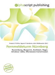 Fernmeldeturm Nürnberg,6135819593,9786135819595