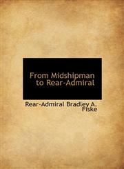 From Midshipman to Rear-Admiral,1117752046,9781117752044