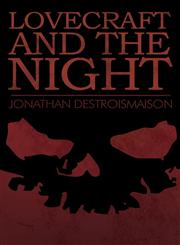 Lovecraft and the Night,1630000612,9781630000615