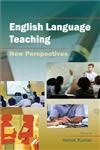 English Language Teaching New Perspectives,8126914793,9788126914791