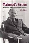 Bernard Malamud's Fiction A Discourse of Authenticity and Acceptance,8175511915,9788175511910