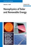 Nanophysics of Solar and Renewable Energy,3527410465,9783527410460