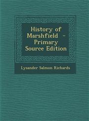 History of Marshfield - Primary Source Edition,1289625816,9781289625818