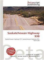 Saskatchewan Highway 938,6134779679,9786134779678