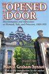 The Half-Opened Door Discrimination and Admissions at Harvard, Yale, and Princeton, 1900-1970,1412813344,9781412813341