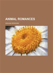 Animal Romances,1151597724,9781151597724