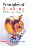 Principles of Banking Utility and Economy,8178844370,9788178844374