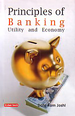 Principles of Banking Utility and Economy,8178844370,9788178844374