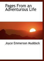 Pages From an Adventurous Life,1115977156,9781115977159